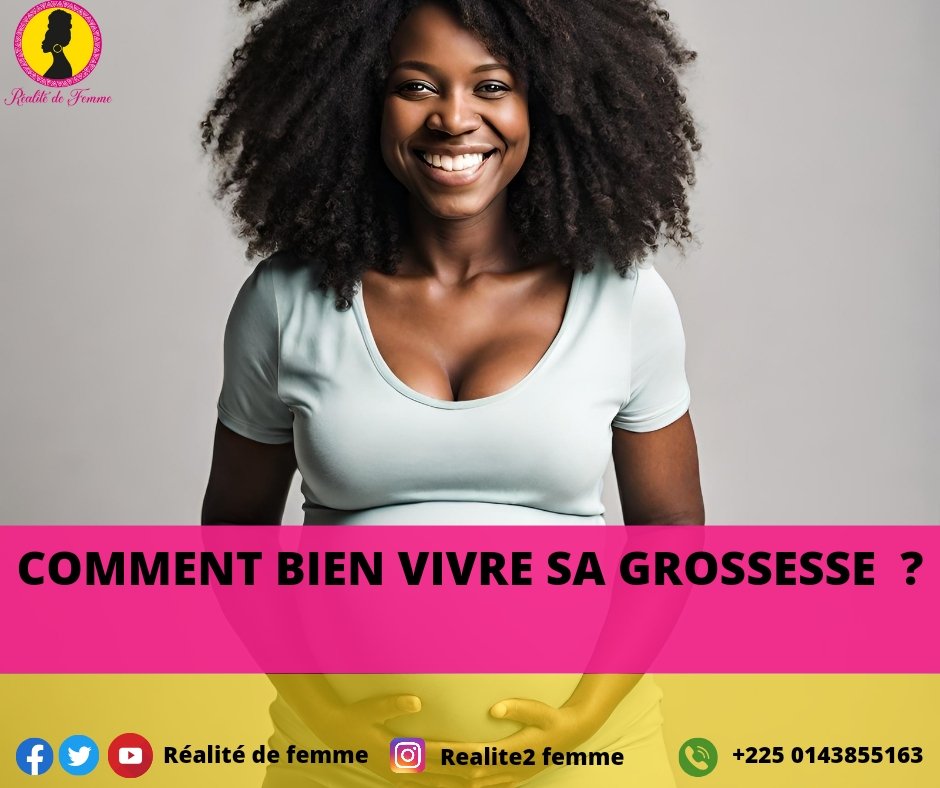 Santé : Comment Bien Vivre Sa Grossesse ?